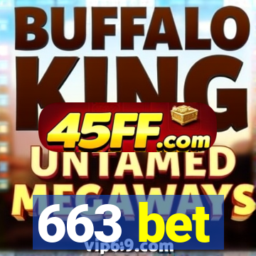 663 bet